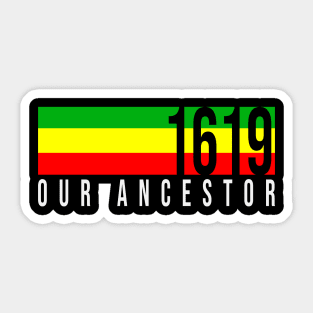 Retro 1619 Our Ancestor African roots colors Sticker